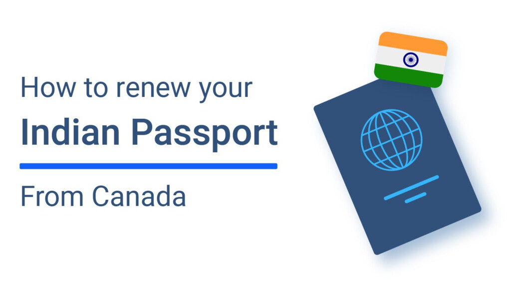 How To Renew Indian Passport In Canada Remitbee