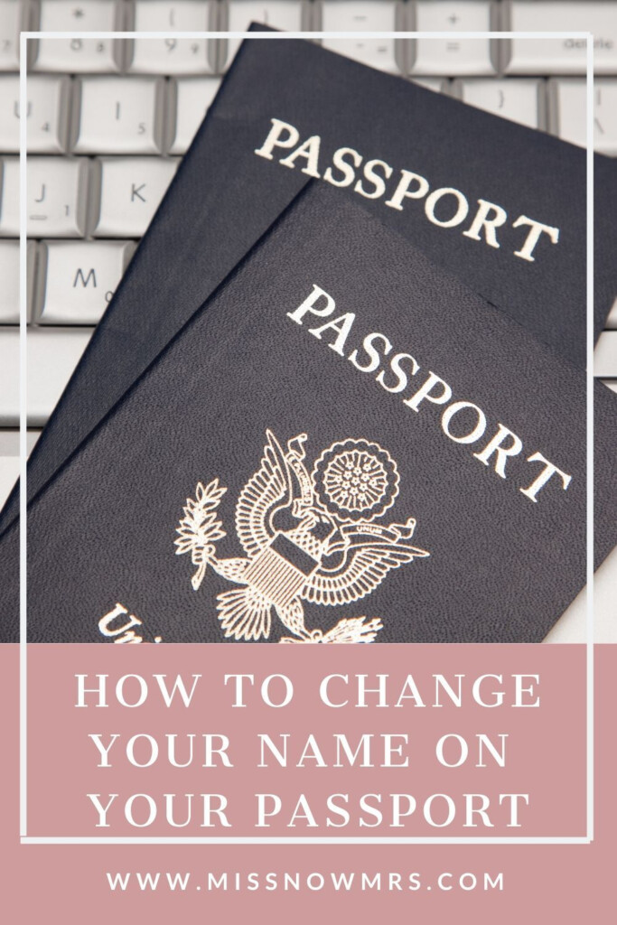 Passport Married Name Change Tips Passport Name Change Name Change 